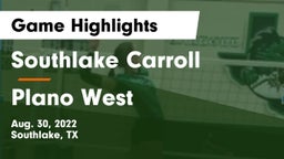 Southlake Carroll  vs Plano West  Game Highlights - Aug. 30, 2022