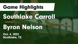 Southlake Carroll  vs Byron Nelson  Game Highlights - Oct. 4, 2022