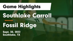 Southlake Carroll  vs Fossil Ridge  Game Highlights - Sept. 30, 2022