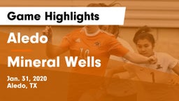Aledo  vs Mineral Wells  Game Highlights - Jan. 31, 2020