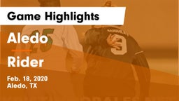 Aledo  vs Rider  Game Highlights - Feb. 18, 2020
