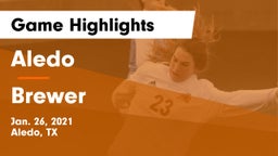 Aledo  vs Brewer  Game Highlights - Jan. 26, 2021