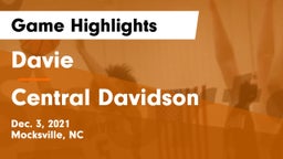 Davie  vs Central Davidson  Game Highlights - Dec. 3, 2021