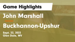 John Marshall  vs Buckhannon-Upshur  Game Highlights - Sept. 22, 2022