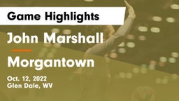 John Marshall  vs Morgantown  Game Highlights - Oct. 12, 2022