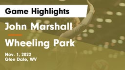 John Marshall  vs Wheeling Park Game Highlights - Nov. 1, 2022