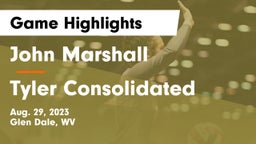 John Marshall  vs Tyler Consolidated  Game Highlights - Aug. 29, 2023