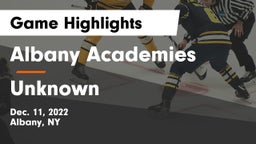 Albany Academies vs Unknown Game Highlights - Dec. 11, 2022