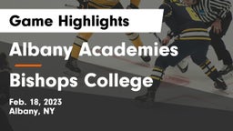 Albany Academies vs Bishops College Game Highlights - Feb. 18, 2023