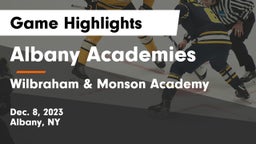 Albany Academies vs Wilbraham & Monson Academy  Game Highlights - Dec. 8, 2023
