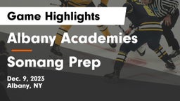 Albany Academies vs Somang Prep Game Highlights - Dec. 9, 2023