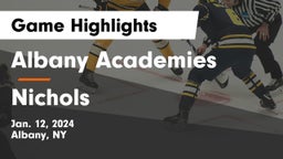 Albany Academies vs Nichols  Game Highlights - Jan. 12, 2024