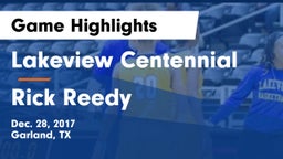 Lakeview Centennial  vs Rick Reedy  Game Highlights - Dec. 28, 2017