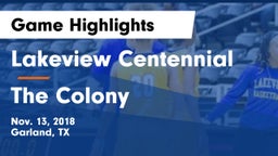 Lakeview Centennial  vs The Colony  Game Highlights - Nov. 13, 2018