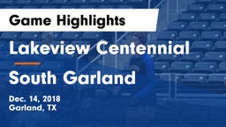 Lakeview Centennial  vs South Garland  Game Highlights - Dec. 14, 2018