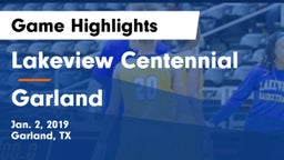 Lakeview Centennial  vs Garland  Game Highlights - Jan. 2, 2019