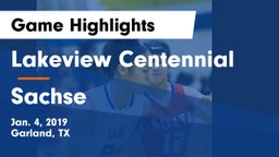 Lakeview Centennial  vs Sachse  Game Highlights - Jan. 4, 2019