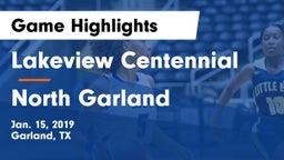 Lakeview Centennial  vs North Garland  Game Highlights - Jan. 15, 2019