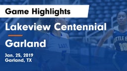 Lakeview Centennial  vs Garland  Game Highlights - Jan. 25, 2019