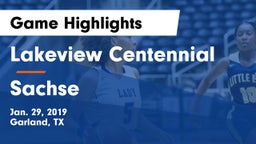 Lakeview Centennial  vs Sachse  Game Highlights - Jan. 29, 2019