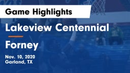 Lakeview Centennial  vs Forney  Game Highlights - Nov. 10, 2020