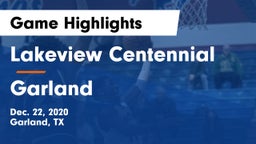 Lakeview Centennial  vs Garland  Game Highlights - Dec. 22, 2020