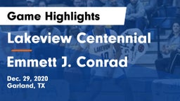 Lakeview Centennial  vs Emmett J. Conrad  Game Highlights - Dec. 29, 2020