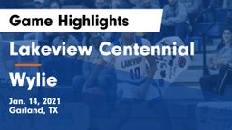 Lakeview Centennial  vs Wylie  Game Highlights - Jan. 14, 2021