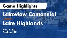 Lakeview Centennial  vs Lake Highlands  Game Highlights - Nov. 8, 2021