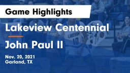 Lakeview Centennial  vs John Paul II  Game Highlights - Nov. 20, 2021