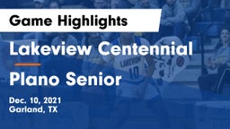 Lakeview Centennial  vs Plano Senior  Game Highlights - Dec. 10, 2021