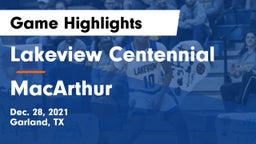 Lakeview Centennial  vs MacArthur  Game Highlights - Dec. 28, 2021