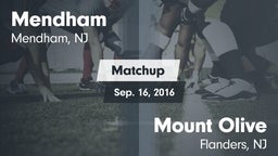 Matchup: West Morris Mendham vs. Mount Olive  2016