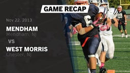 Recap: Mendham  vs. West Morris  2013