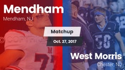 Matchup: West Morris Mendham vs. West Morris  2017