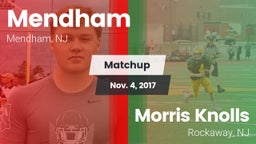 Matchup: West Morris Mendham vs. Morris Knolls  2017
