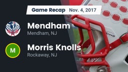 Recap: Mendham  vs. Morris Knolls  2017