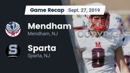 Recap: Mendham  vs. Sparta  2019