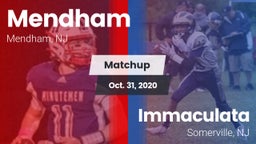 Matchup: West Morris Mendham vs. Immaculata  2020