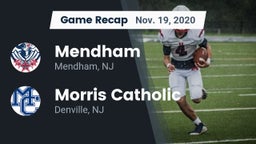 Recap: Mendham  vs. Morris Catholic  2020