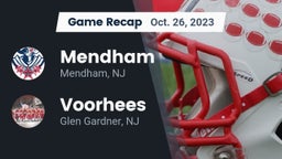 Recap: Mendham  vs. Voorhees  2023