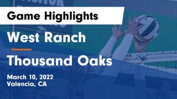 West Ranch  vs Thousand Oaks  Game Highlights - March 10, 2022