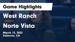 West Ranch  vs Norte Vista  Game Highlights - March 12, 2023