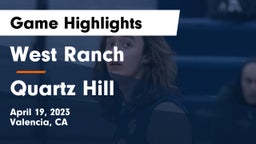 West Ranch  vs Quartz Hill  Game Highlights - April 19, 2023