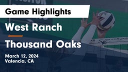 West Ranch  vs Thousand Oaks Game Highlights - March 12, 2024