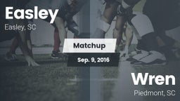 Matchup: Easley  vs. Wren  2016
