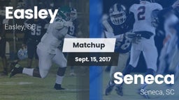 Matchup: Easley  vs. Seneca  2017
