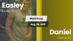 Matchup: Easley  vs. Daniel  2018