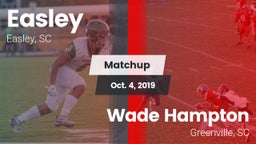 Matchup: Easley  vs. Wade Hampton  2019