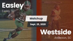 Matchup: Easley  vs. Westside  2020